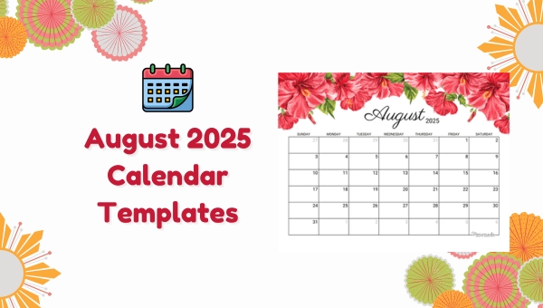 August 2025 Calendar Templates